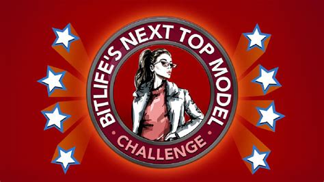 rising star challenge bitlife|bitlife next top model challenge.